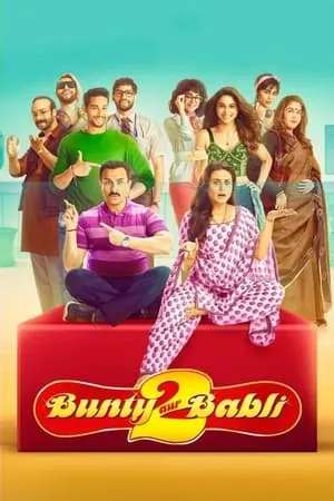 KuttyMovies Bunty Aur Babli 2 (2021) Hindi Full Movie WEB-DL 480p 720p 1080p Download