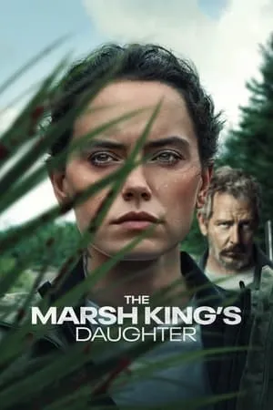 KuttyMovies The Marsh Kings Daughter 2023 Hindi+English Full Movie BluRay 480p 720p 1080p Download